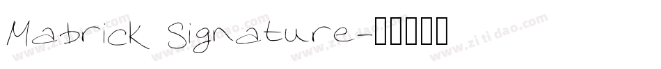 Mabrick Signature字体转换
